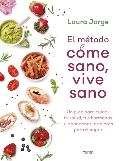 El método COME SANO, VIVE SANO