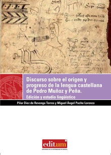 Discurso sobre el Origen y Progreso de la Lengua Castellana de Pedro Muñoz y Peña