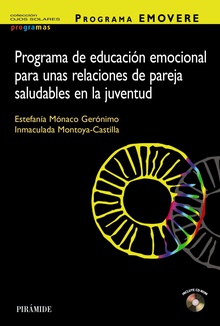 Programa EMOVERE. Programa de educación emocional para unas relaciones de pareja saludables en la juventud