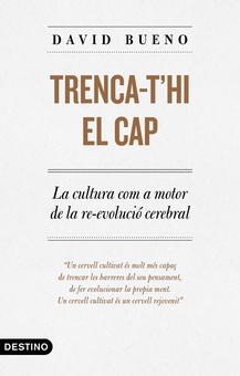 Trenca-t'hi el cap