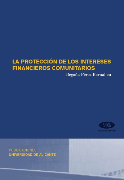 La protección de los intereses financieros comunitarios