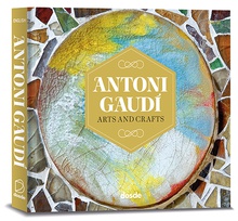 EDICIÓN FOTO - ANTONI GAUDI, ARTES Y OFICIOS