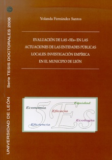 Evaluación de las "5ES" en las actuaciones de las entidades púbicas locales: investigación empírica en el municipio de León