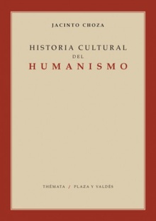 HISTORIA CULTURAL DEL HUMANISMO