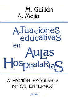Actuaciones educativas en Aulas Hospitalarias