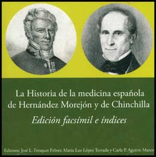 La historia de la medicina española de Hernández Morejón y de Chinchilla