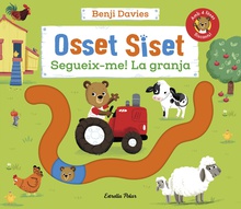 Osset Siset. Segueix-me! La granja