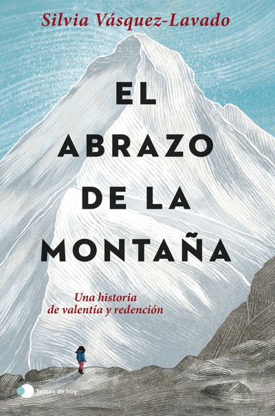El abrazo de la montaña (edición española)