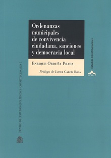 Ordenanzas municipales de convivencia ciudadana, sanciones y democracia local