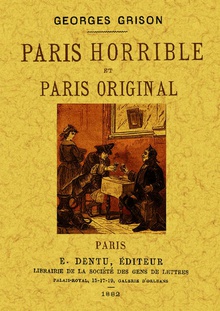 Paris horrible et Paris original