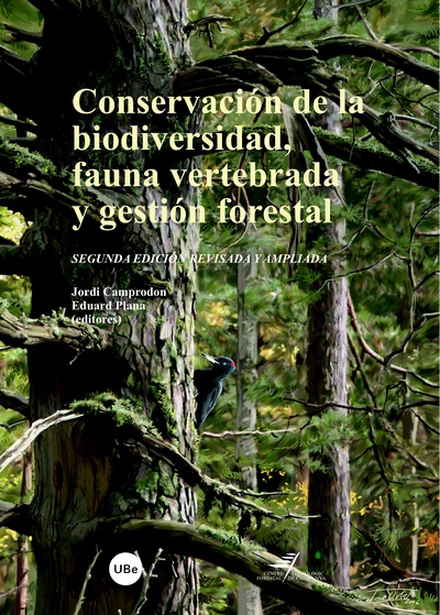 Conservación de la biodiversidad, fauna vertebrada y gestión forestal