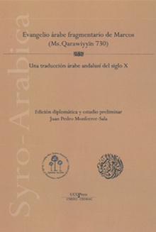 Evangelio árabe fragmentario de Marcos (Ms. Qarawiyyin 730). Una traducción árabe andalusí del S. X