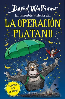 La increíble historia de... - La Operación Plátano