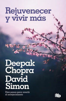 Rejuvenecer y vivir más