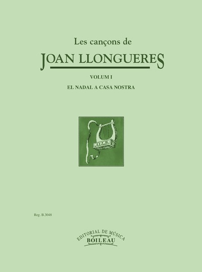 Les cançons de Joan Llongueres I