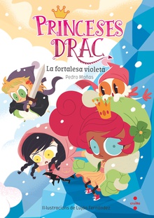 Princeses Drac 14. La fortalesa violeta