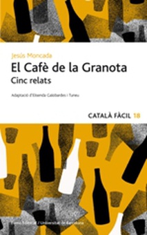 El Cafè de la Granota. Cinc relats
