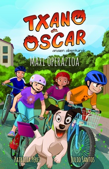 Txano eta Oscar 2 - Maxi operazioa
