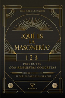 ¿Qué es la masonería?