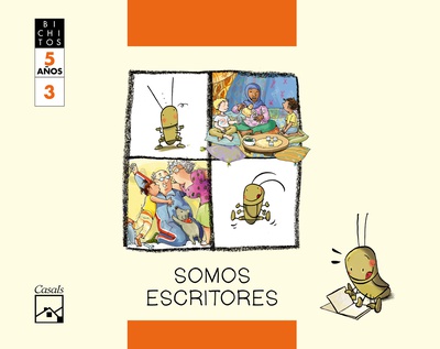 SOMOS ESCRITORES. Cuaderno 3. Tillo, el grillo.  BICHITOS. 5 años