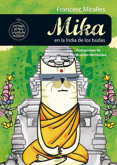 Mika en la India de los budas