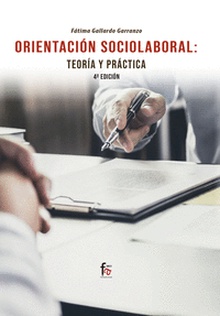 ORIENTACIÓN SOCIOLABORAL: TEORÍA Y PRÁCTICA. 4º EDICIÓN