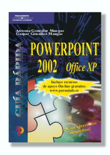 Guía rápida. Powerpoint 2002 Office XP