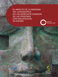 El impacto de la pandemia del coronavirus en los derechos humanos de las personas con discapacidad en España