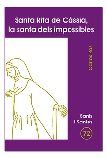 Santa Rita de Càssia, la santa del impossible