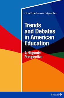 Trends and Debates in American Education