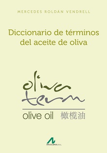 Diccionario de términos del aceite de oliva