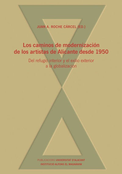 Los caminos de modernización de los artistas de Alicante desde 1950