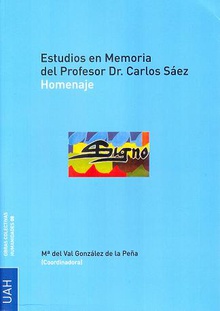 Estudios en Memoria del Profesor Dr. Carlos Saéz