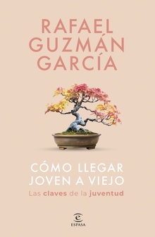 Cómo llegar joven a viejo