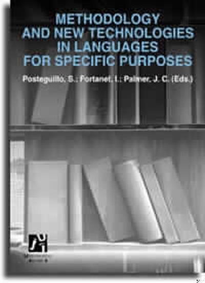 Methodology and New Technologies in Languages for Specific Purposes
