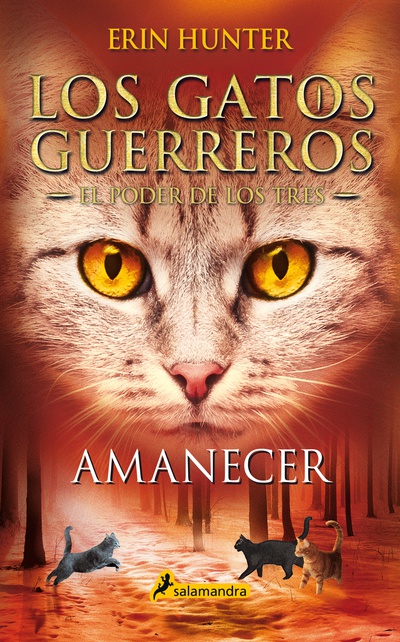 Los Gatos Guerreros | El Poder de los Tres 6 - Amanecer