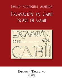 Excavación en Gabii : diario (1965) = Scavi di Gabii : taccuino (1965)