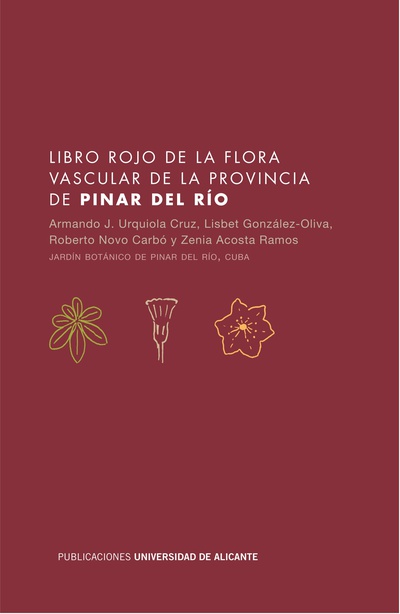 Libro rojo de la flora vascular de la provincia de Pinar del Río