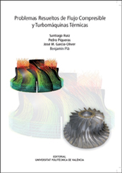 PROBLEMAS DE FLUJO COMPRESIBLE Y TURBOMÁQUINAS TÉRMICAS