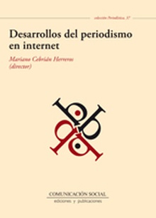 Desarrollos del periodismo en internet