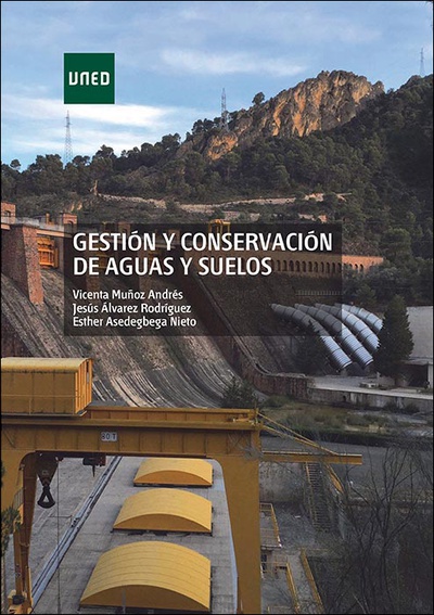 Gestión y conservación de aguas y suelos