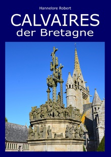 Calvaires der Bretagne