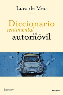 Diccionario sentimental del automóvil