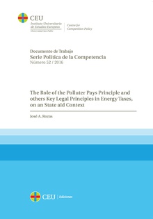 The role of the polluter pays principle and others key legal principles in energy taxes, on an state aid context