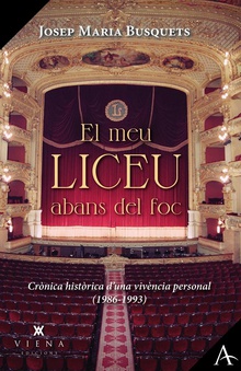 El meu Liceu abans del foc