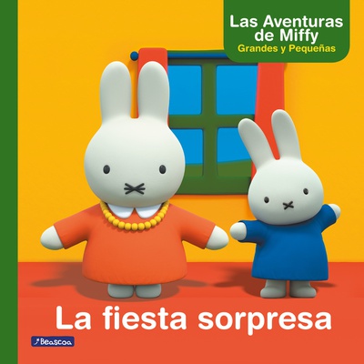 La fiesta sorpresa (Un cuento de Las aventuras de Miffy)