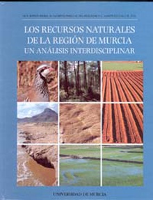 Los Recursos Naturales de la Región de Murcia