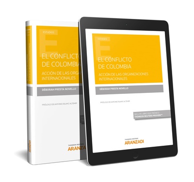 El conflicto de Colombia. Acción de las Organizaciones internacionales (Papel + e-book)