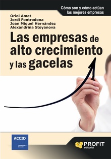 Las empresas de alto crecimiento y las gacelas