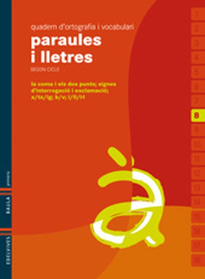 Quadern 8 d`ortografia i vocabulari (Paraules i Lletres)